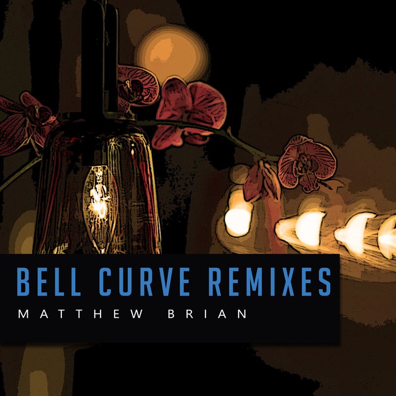 Bell Curve Remixes