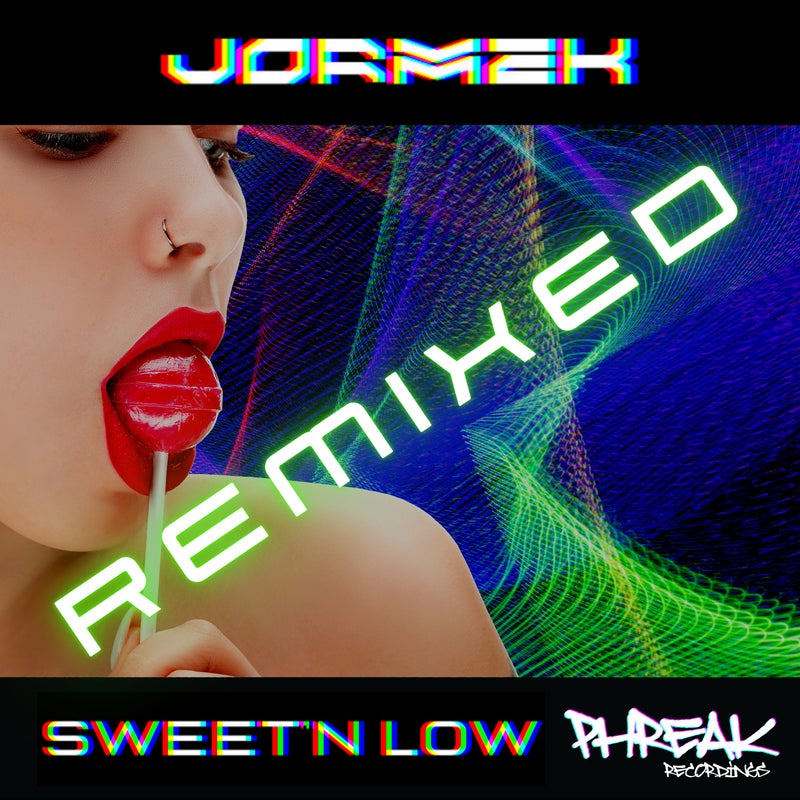 Sweet'N Low (Remixed)