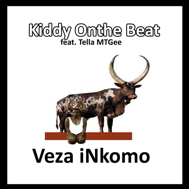 Veza inkomo (feat. Tella MTGee)
