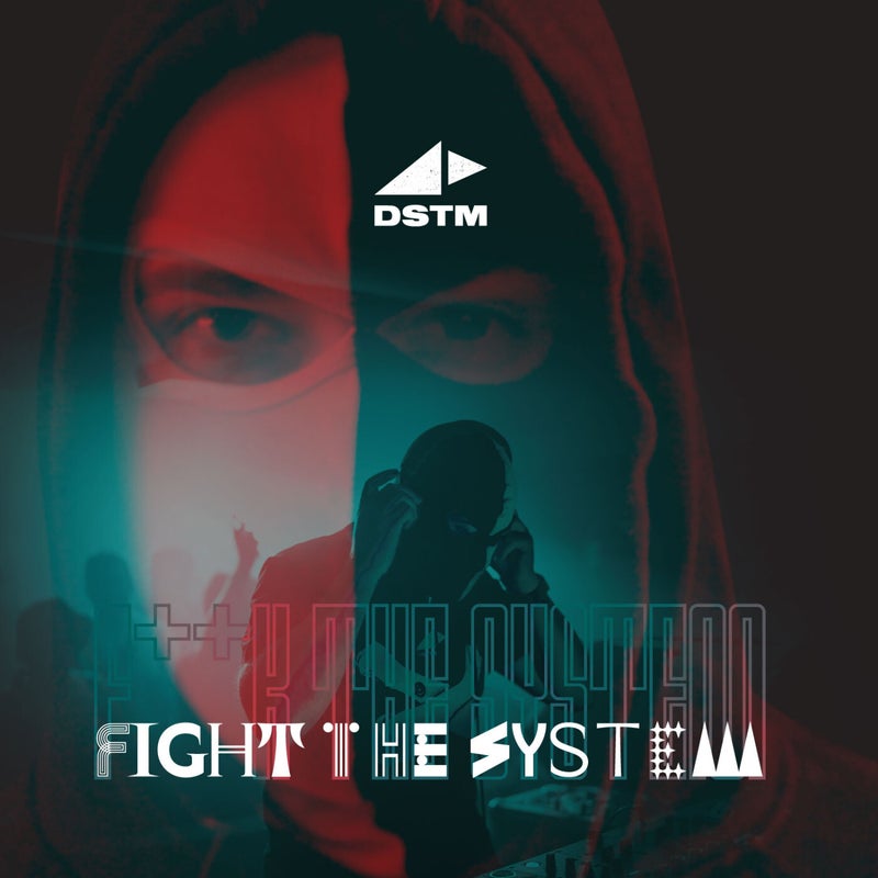 Fight The System