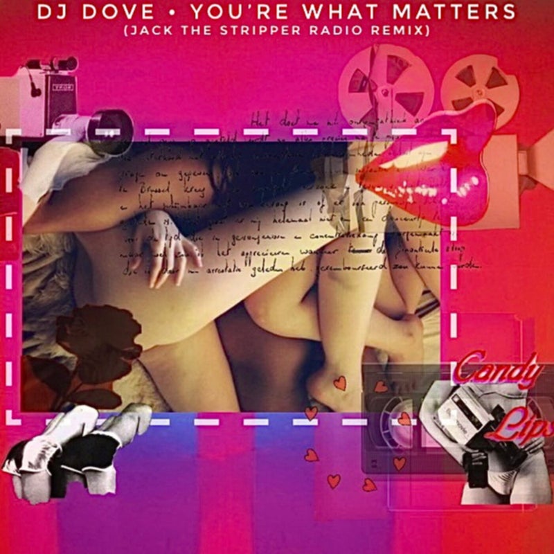 You're What Matters (Jack The Stripper Radio Remix)