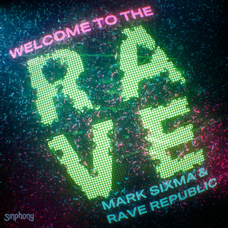 Welcome To The Rave (Extended Mix)