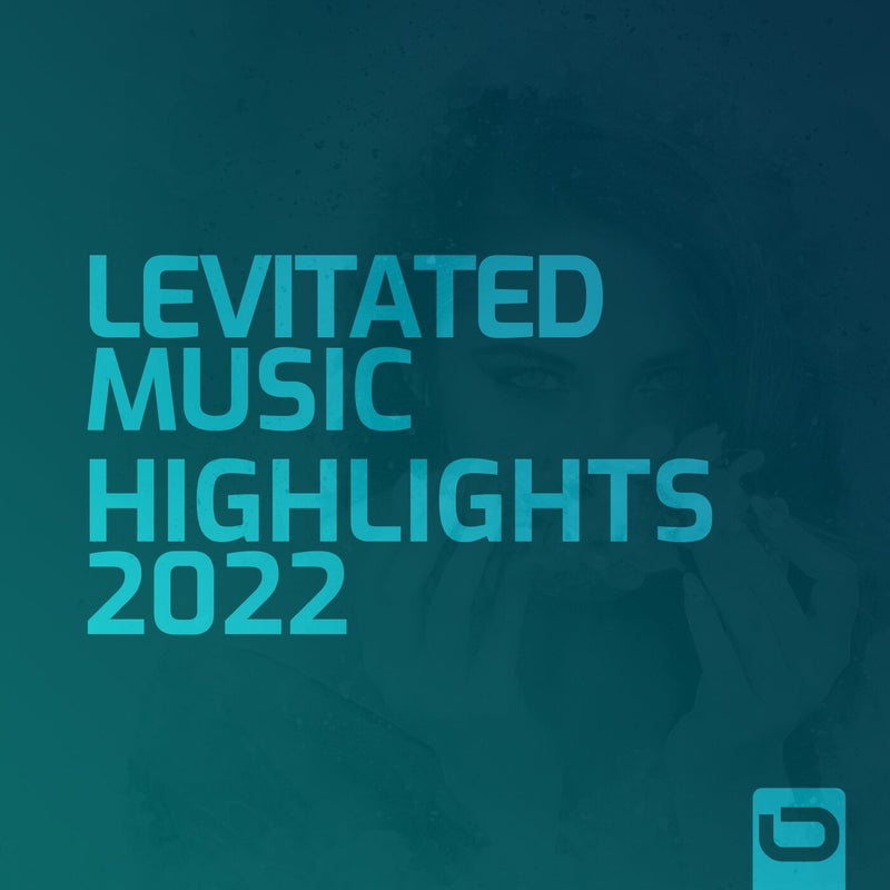 Levitated Music - Highlights 2022