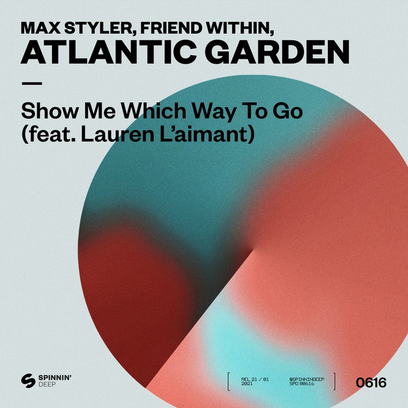 Show Me Which Way To Go (feat. Lauren L'aimant) [Extended Mix]