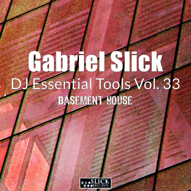 DJ Essential Tools, Vol. 33 - Basement House