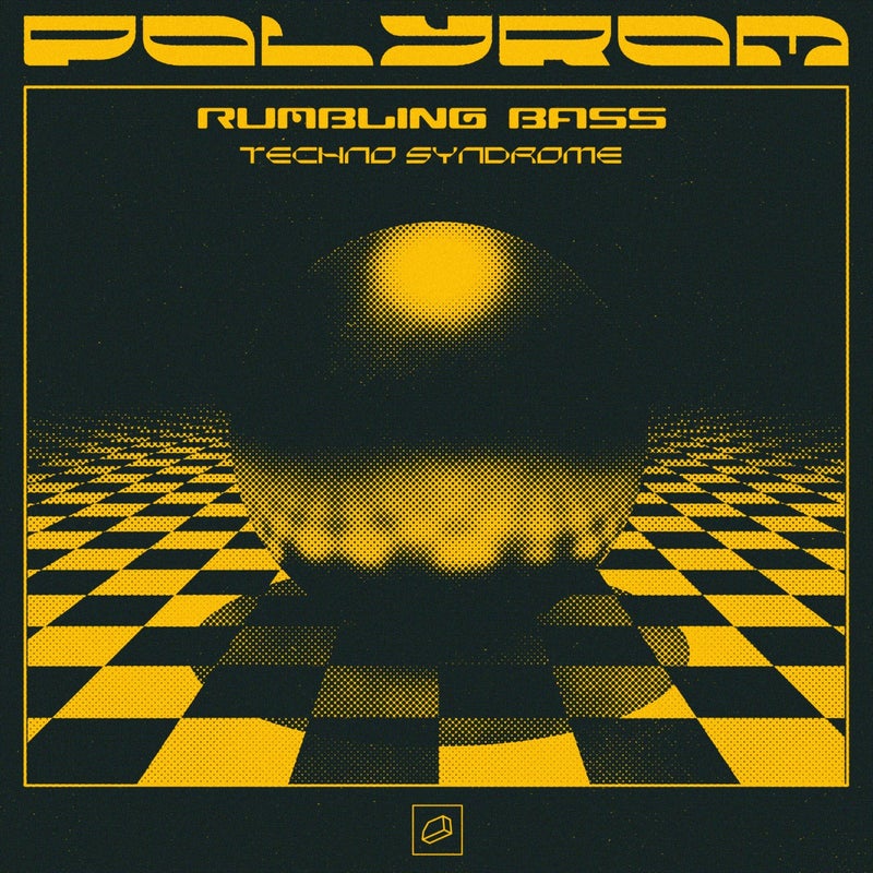 Rumbling Bass / Techno Syndrome