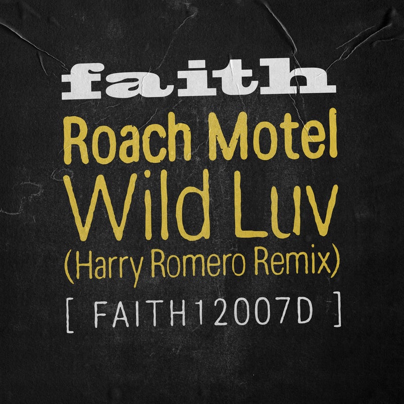 Wild Luv - Harry Romero Remix