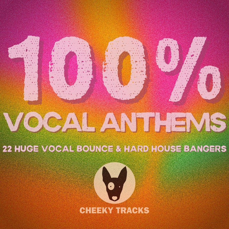 100%% Vocal Anthems