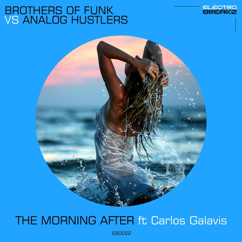 The Morning After Ft. Carlos Galavis