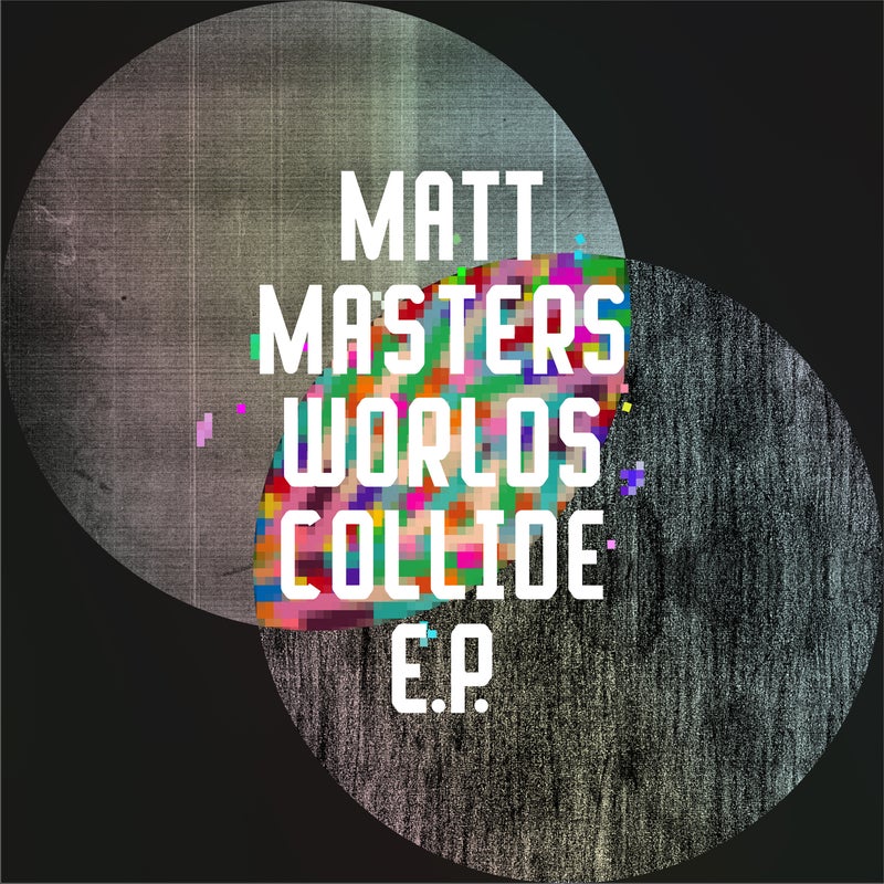 Worlds Collide EP