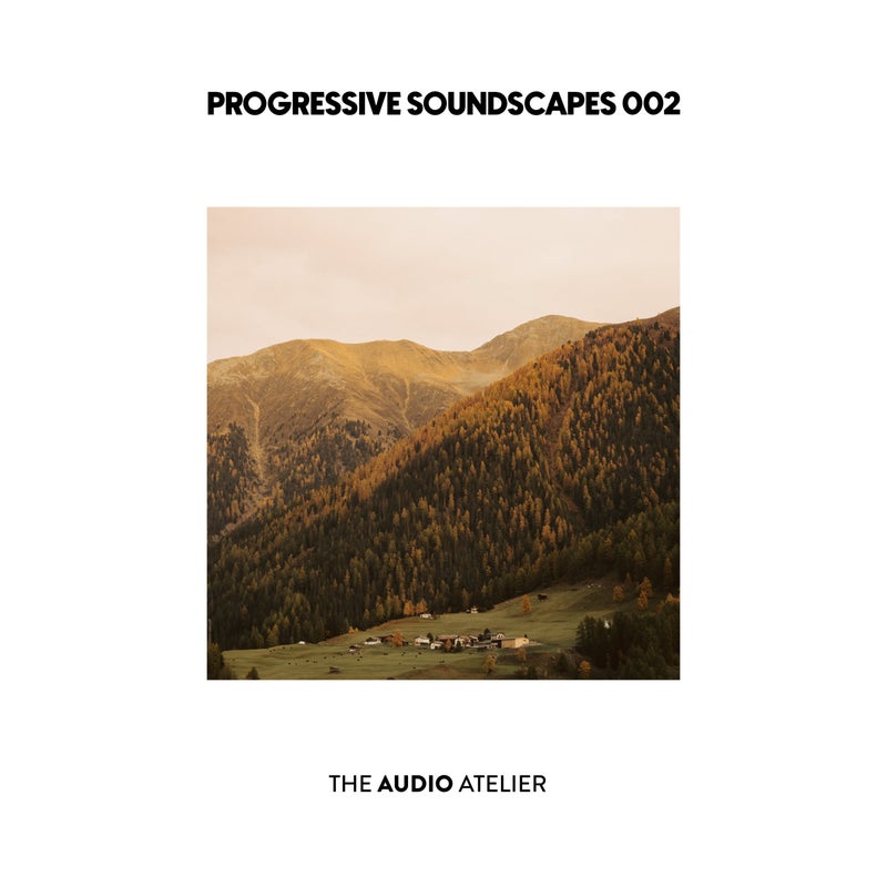 Progressive Soundscapes 002