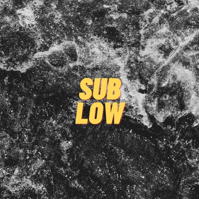 Sub Low