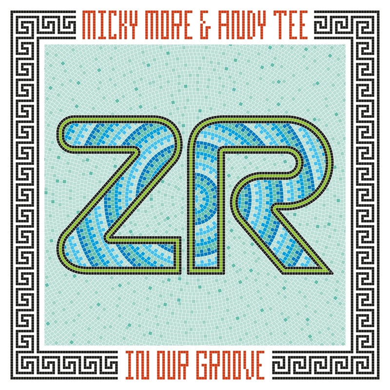 Mickey More & Andy Tee - In Our Groove
