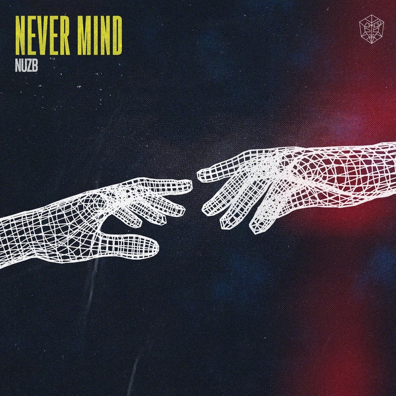 Never Mind - Extended Mix