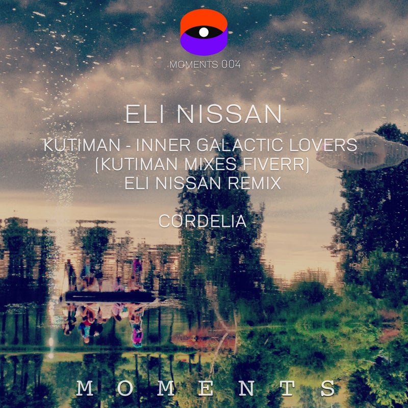 Inner Galactic Lovers (Kutiman Mixes Fiverr) Eli Nissan Remix / Cordelia