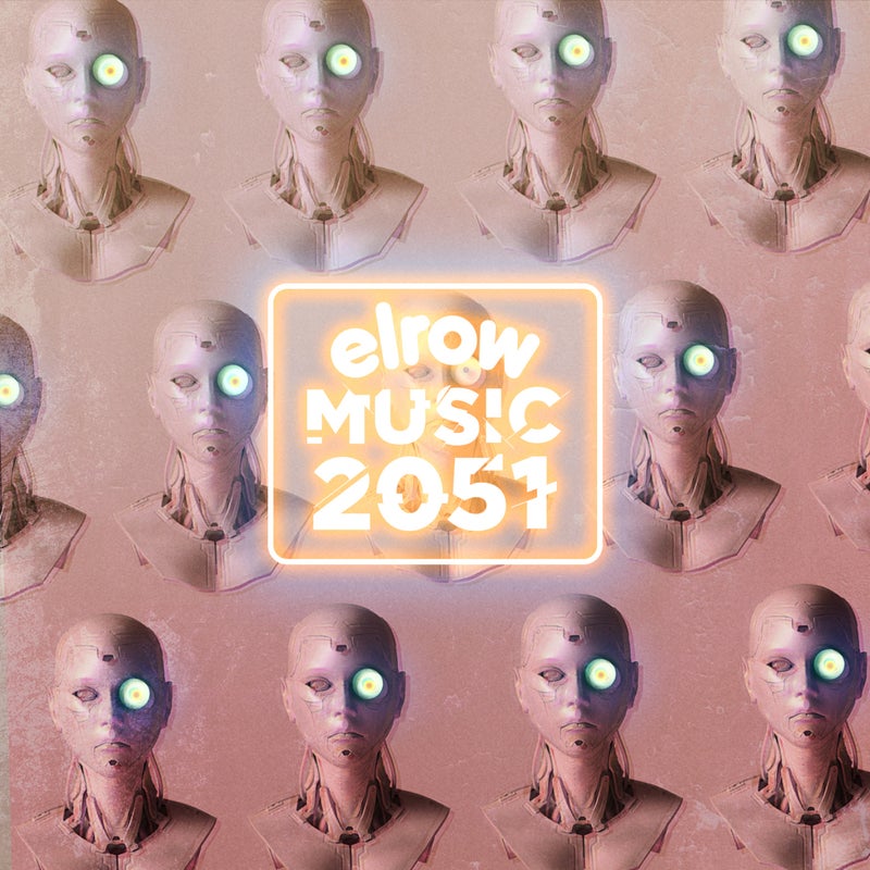 elrow music 2051