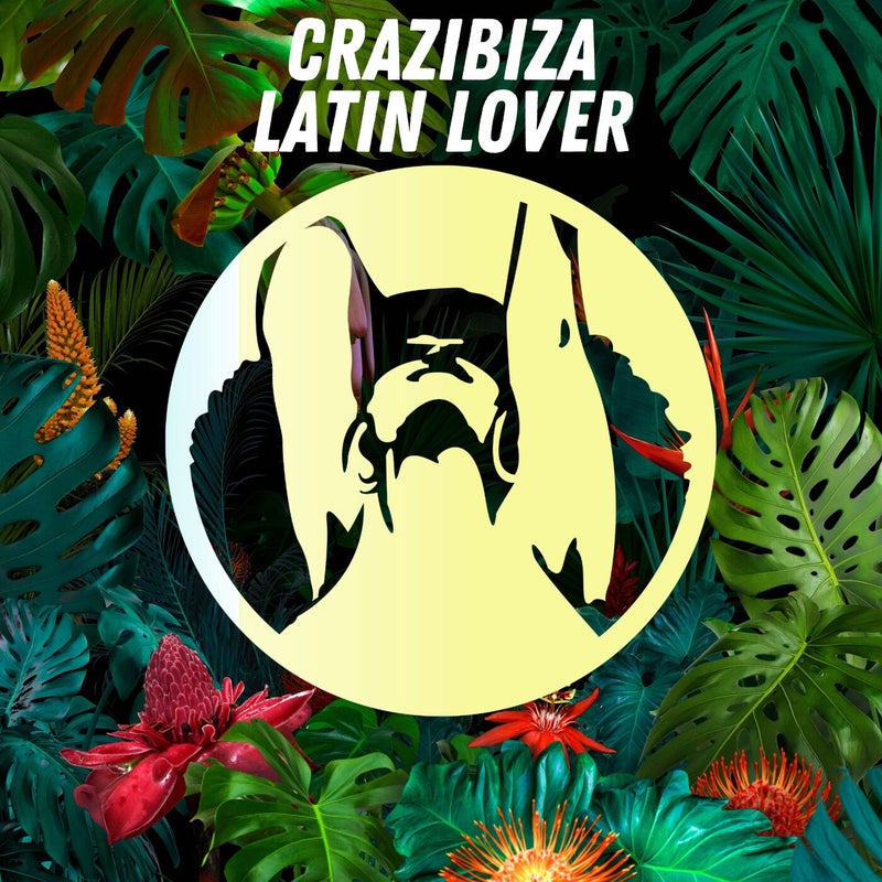 Crazibiza - Latin Lover