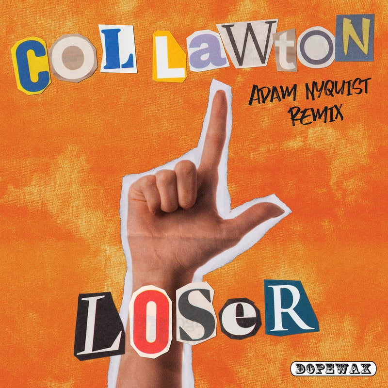 Loser (Adam Nyquist Remix)