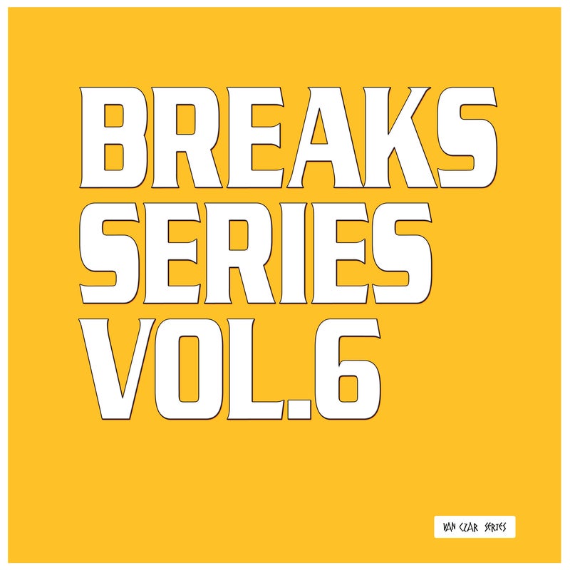 Breaks Series, Vol. 6