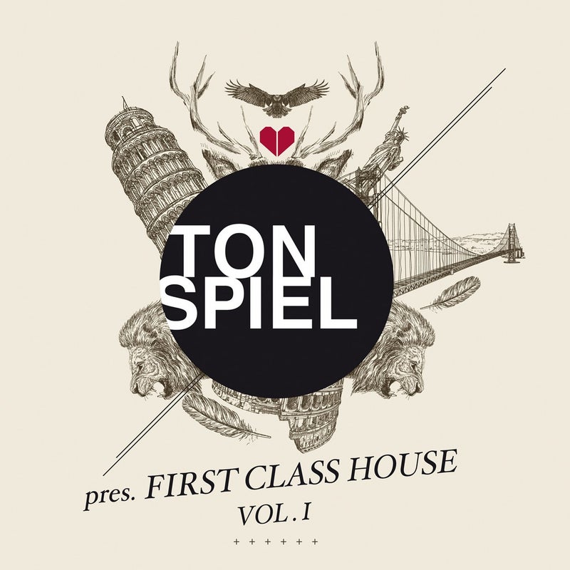 Tonspiel Pres. First Class House, Vol. 1