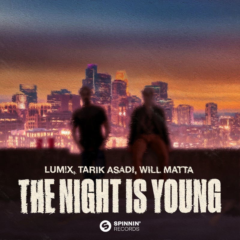 The Night Is Young (feat. Will Matta) [Extended Mix]