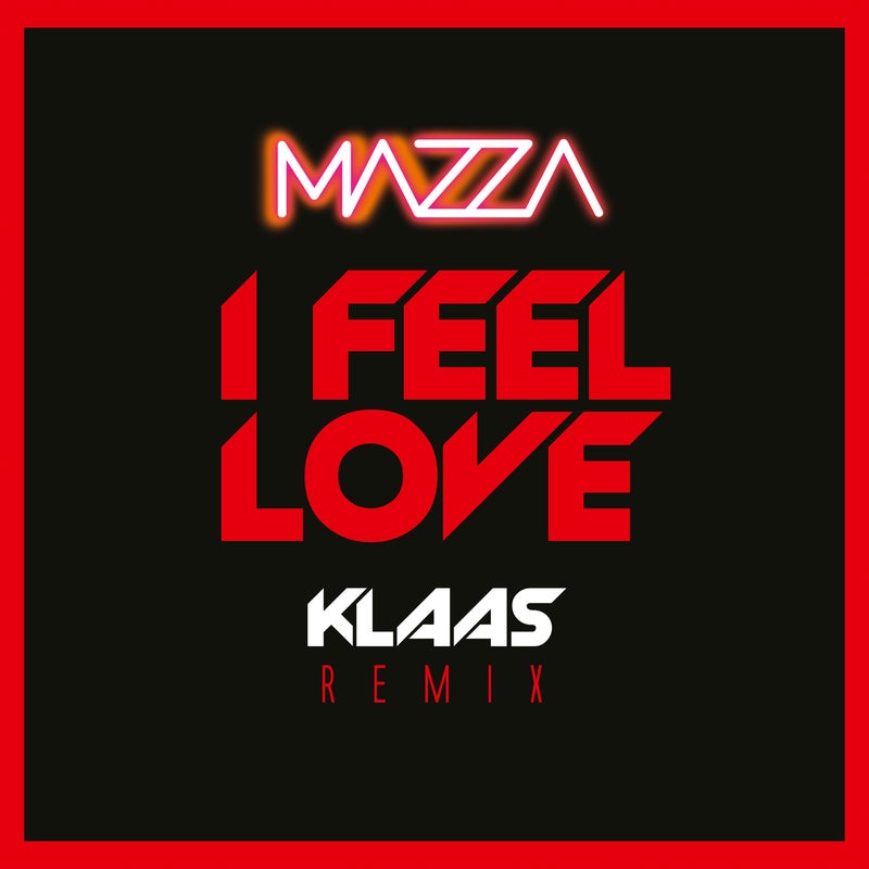 I Feel Love (Klaas Extended Remix)