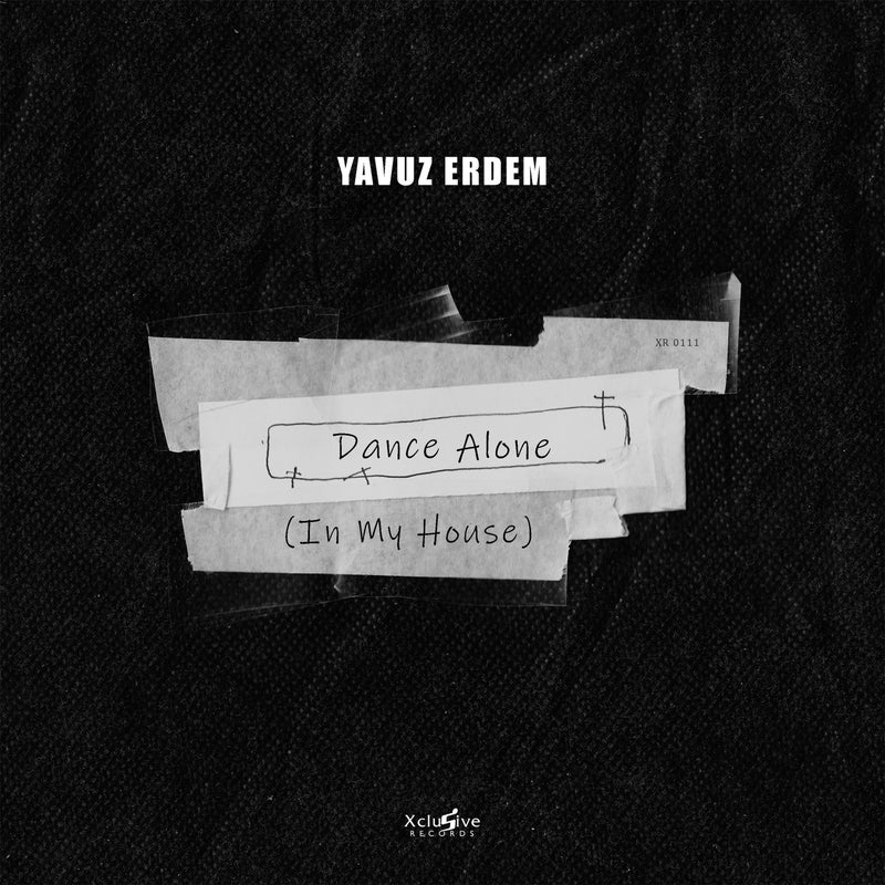 Dance Alone (In My House)