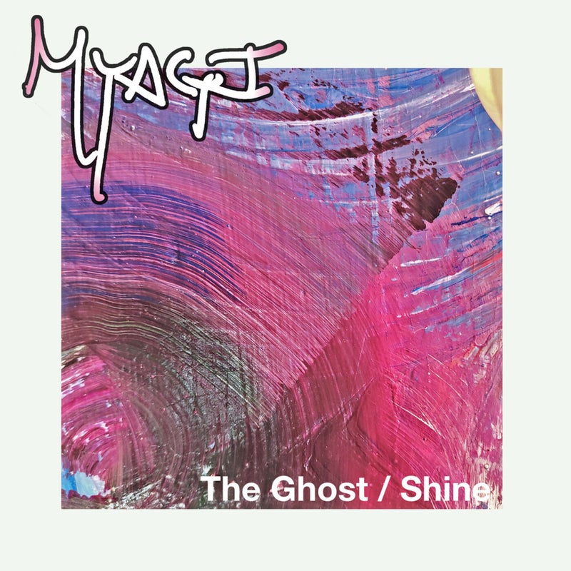 Myagi - The Ghost / Shine