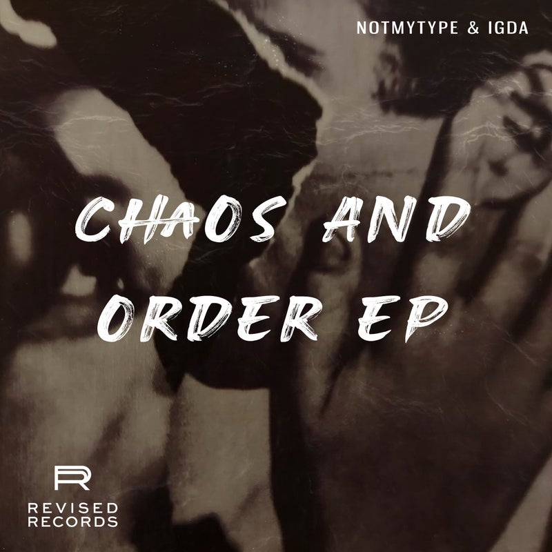 Chaos and Order EP