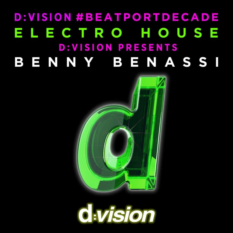 D:Vision #beatportdecade Elettrohouse D:Vision Presents Benny Benassi