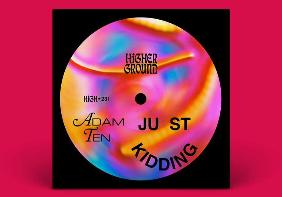 Just Kidding (Extended)