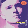 With Me (Extended Mix)