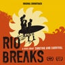 Rio Breaks (Original Motion Picture Soundtrack)