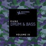 Nothing But... Pure Drum & Bass, Vol. 15