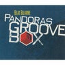 Pandoras Grooves Box