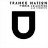 Trance Nation. Winter Collection. Max Trumpetz.