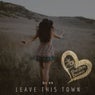 Leave This Town
