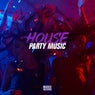 House Party Music 2023 by Madox Records