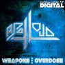 Weapons / Overdose