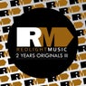 Redlight Music 2 Years Originals III