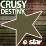 Crusy - Destiny