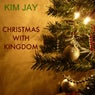 Christmas With Kingdom
