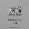 Gik - Lucky Bamboo EP