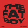 The fat boy