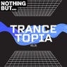 Nothing But... Trancetopia, Vol. 26