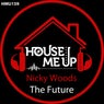 The Future