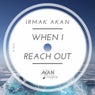 When I Reach Out