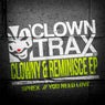 Clowny & Reminisce EP