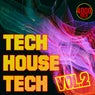 Tech House Tech, Vol. 2