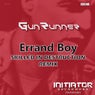 Errand Boy (Skilled In Destruction Remix)